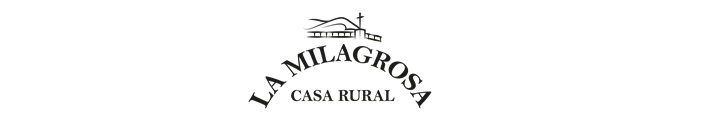<span>Casa Rural</span> La Milagrosa